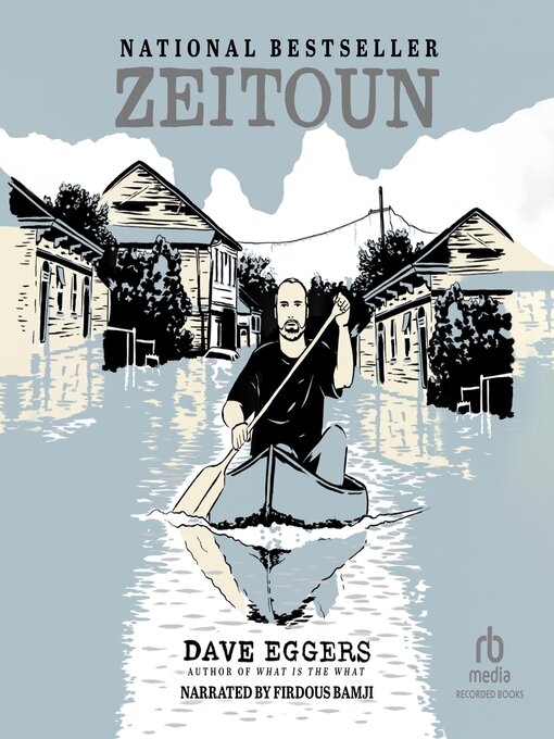 Title details for Zeitoun by Dave Eggers - Available